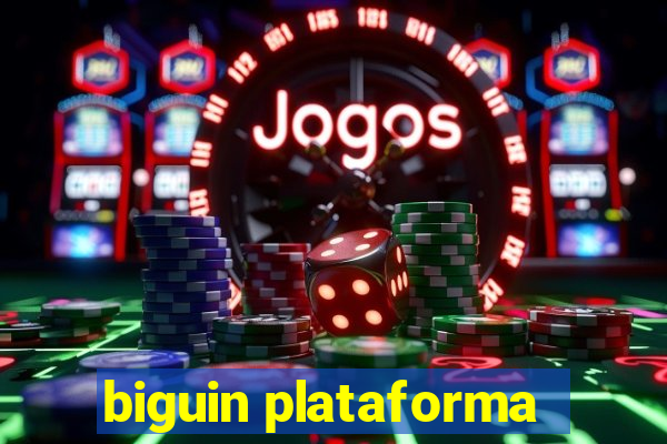 biguin plataforma